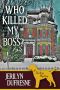 [Sam Darling 01] • Who Killed My Boss?